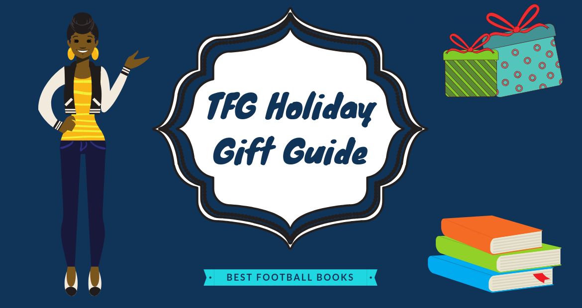 tfg-2018-holiday-gift-guide-awesome-football-books-for-the-inquisitive-fan