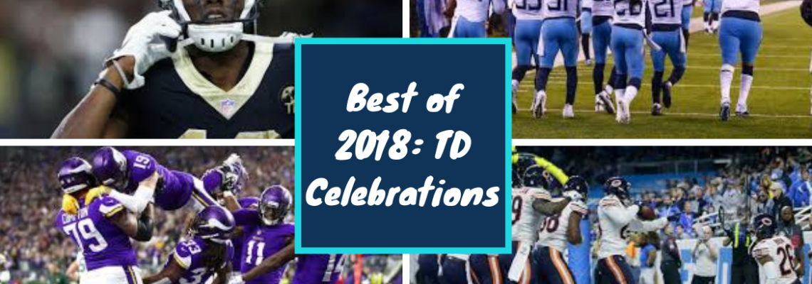 2018 Year-in-Review: The Most Memorable Touchdown Celebrations