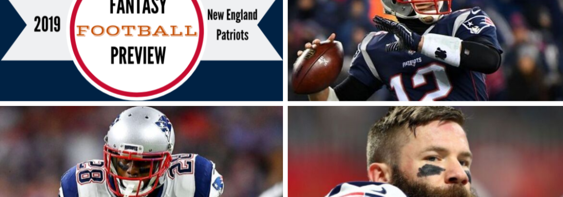 Fitz on Fantasy: 2019 New England Patriots Buying Guide