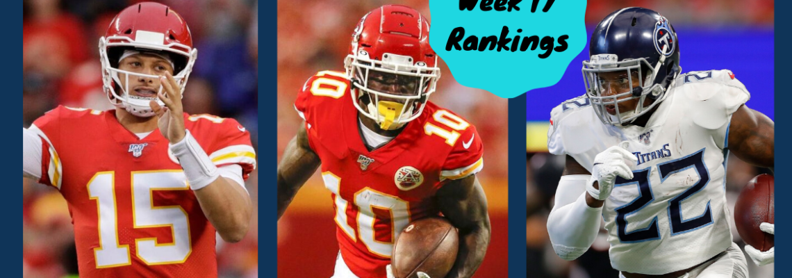 Fitz on Fantasy: Week 17 Complete Rankings